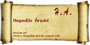 Hegedűs Árpád névjegykártya